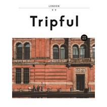[이지앤북스(EASY&BOOKS)]Tripful 트립풀 Issue No.7 런던 (2019-2020 최신 개정판), 이지앤북스(EASY&BOOKS), 안미영