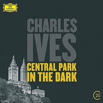 CHARLES IVES - CENTRAL PARK IN THE DARK/ LEONARD BERNSTEIN 20TH CENTURY EU수입반, 1CD