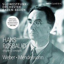 CARL MARIA VON WEBER/ FELIX MENDELSSOHN - HANS ROSBAUD CONDUCTS/ ROBERT CASADESUS 베버:오페라 서곡 외 & 멘델스존:한여름밤의 꿈 독일수입반