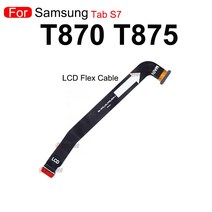 LCD 화면 연결 메인 마더 보드 플렉스 케이블 삼성 갤럭시 탭 S6 T865 T860 S7 T870 T875 T725 T720 T515 T, 한개옵션1, 04 T870 T875 type 2