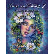 (영문도서) Fairy and Fantasy 2 Grayscale Coloring Book Paperback, Independently Published, English, 9798591923891