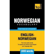 Norwegian Vocabulary for English Speakers - 3000 Words, T&p Books