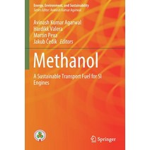 (영문도서) Methanol: A Sustainable Transport Fuel for Si Engines Paperback, Springer, English, 9789811612268