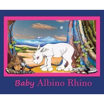 Baby Albino Rhino: Rhinoceros Hardcover, Charles J Ward Jr