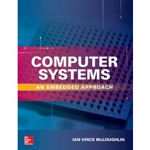 Computer Systems: An Embedded Approach Hardcover, McGraw-Hill Education, English, 9781260117608