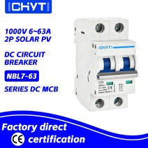 누전차단기 전기분전함 CHYT NBL7-63 1P Din 레일 DC 300V 63A 태양 스위치 미니 회로 차단기 MC, 03 2P 1000VDC_01 6A