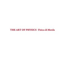 The Art of Physics : Fisica di merda : 변리사 물리, 에듀비