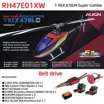 RC헬리콥터 입문용 ALIGN T-REX 150X 300X 470LM 500X 550X 600XN 650X 700L V2 700X 700XN 760X 800E 제한 시간 활동 가, 4.RH47E01XW 470LM