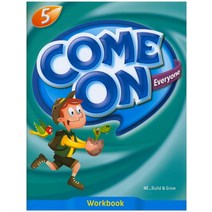 Come On Everyone. 5(WorkBook), Build&Grow