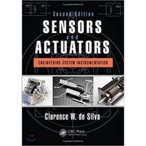 Sensors and Actuators: Engineering System Instrumentation, CRC Pr I Llc