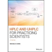 HPLC and Uhplc for Practicing Scientists:, Wiley