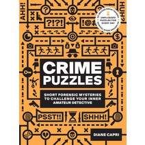 60-Second Brain Teasers Crime Puzzles:Short Forensic Mysteries to Challenge Your Inner Amateur ..., Fair Winds Press (MA)