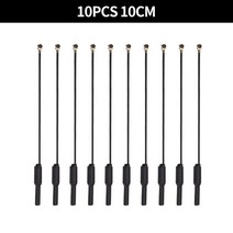 10PCS 5.8G 5cm/10cm 비디오 송신기 VTX 안테나 IPEX 마이크로 미니 FPV 안테나 Mobula7 1S/HD RC 레이싱 드론 쿼드 콥터용, 02 10PCS 10CM