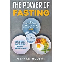 (영문도서) The Power of Fasting Paperback, Rockwood Publishing, English, 9798223610526