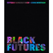 Black Futures:, One World