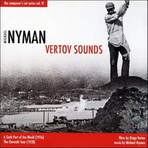 [CD] Michael Nyman 마이클 니만: 베르토프 사운즈 - 다큐멘터리 영화 음악 (the composer’s cut volume 4: Vertov Sounds)