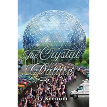 (영문도서) The Crystal Palace Paperback, Sandy Springs Press, English, 9798985835540