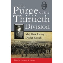 (영문도서) The Purge of the Thirtieth Division Paperback, US Naval Institute Press, English, 9781682479049