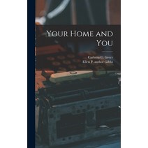 (영문도서) Your Home and You Hardcover, Hassell Street Press, English, 9781013329388