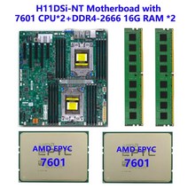 Supermicro H11DSi-NT 마더 보드 소켓 SP3 180W TDP 듀얼 AMD EPYC 7601 CPU 프로세서 2pcs DDR4 16GB 2666, 01 마더 보드