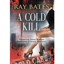 A Cold Kill Hardcover, Booklocker.com