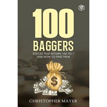 (영문도서) 100 Baggers: Stocks That Return 100-to-1 and How To Find Them Paperback, Sanage Publishing House Llp, English, 9789391560553