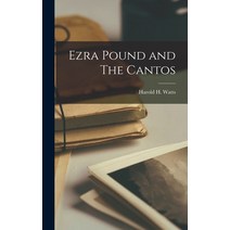 (영문도서) Ezra Pound and The Cantos Hardcover, Hassell Street Press, English, 9781014368195
