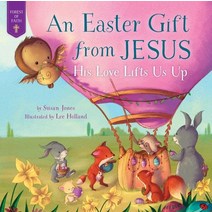 (영문도서) Easter Gift from Jesus: His Love Lifts Us Up Hardcover, Good Books, English, 9781680995695