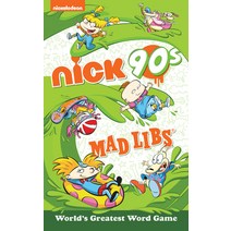 Nickelodeon: Nick 90s Mad Libs Paperback