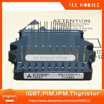 부속자재 건축 홈 개조 PS11032-Y1 PS11034-5 PS11032 PS11033-Y1 새로운 오리지널 IGBT 모듈, [02] PS110345