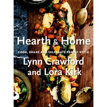 (영문도서) Hearth & Home: Cook Share and Celebrate Family-Style Hardcover, Penguin Books Canada, English, 9780735239524