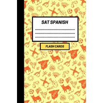 SAT Spanish: Create your own SAT Spanish vocabulary Flash cards. Includes Spaced Repetition and Laps... Paperback, Independently Published