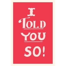 (영문도서) Vintage Journal I Told You So Paperback, Found Image Press, English, 9781669514510