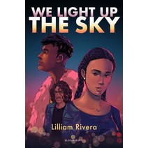 (영문도서) We Light Up the Sky Hardcover, Bloomsbury YA, English, 9781547603763