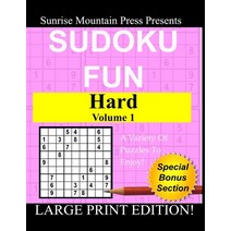 Sudoku Fun: Hard Volume 1 Paperback, Independently Published
