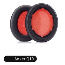 헤드폰 교체용 패드 Anker Soundcore Life Q10 Q20 Q30 Q35 헤드셋 용 이어 게이머 교체 메모리 폼 커버, Q10의 경우 빨간색