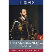 (영문도서) Barbara Blomberg Vol. 4 (Esprios Classics) Paperback, Blurb, English, 9798210351647