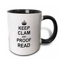 3dRose Keep Clam and Proof Read-Funny Proofread Reader 작가 편집자 선물용 머그 11온스 블랙, Black, Black