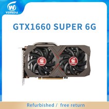 그래픽카드 veineda gtx 1660 6gb 슈퍼 192비트 7000mhz gtx1660 gddr6 gpu pc 게임 hdmi 호환 비디오, 없음