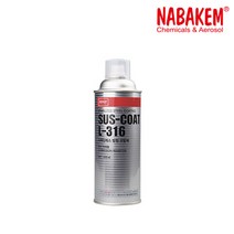 나바켐 SUS-COAT L-316 아연도금제 SS-909 스테인리스 방청 코팅 SUSCOAT L316 스텐코팅제 내열 부식억제 녹방지 NABAKEM 남방, 2.스테인레스 방청코팅제 L-316, 1개