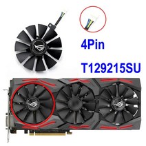 부속자재 건축 홈 개조 87MM T129215SU 6Pin GTX1060 비디오 카드 팬 교체 용 ASUS Strix GTX 1060 OC 1080 1070 1080Ti RX 4, [01] Fan  A