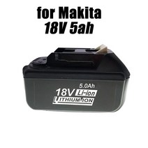 Makita 18V 배터리 6.0Ah 리튬 이온 충전식 배터리 BL1850 BL1830 BL1860 LXT400, 18V5ah_18 볼트