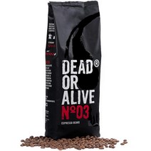 DEAD OR ALIVE Espresso No3 강한 원두 1kg 카페인이 많은 이탈리아산