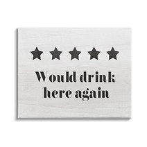 Stupell Industries Five Star Review Would Drink Here Again Phrase Designed by Daphne Polselli Canva, 1
