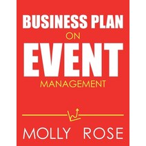 Business Plan On Event Management Paperback, Independently Published