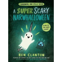 A Super Scary Narwhalloween (A Narwhal and Jelly Book #8)187633