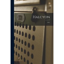 (영문도서) Halcyon; 1911 Paperback, Legare Street Press, English, 9781014190581