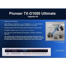 pioneer 파이오니어 TX-D1000 Tuner 최고의 복원 Kit - Wima OnSemi Nichicon