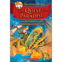The Quest for Paradise ( Geronimo Stilton and the Kingdom of Fantasy #02 ), Scholastic Bk Services