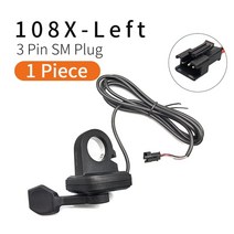 전기자전거 배터리 부품 브레이크 Ebike 엄지 스로틀 WUXING 108X 핑거 24V 36V 48V 60V 72V 범용 전압 왼쪽 오른쪽 E 스쿠터용, [03] 108X Left SM, 1개